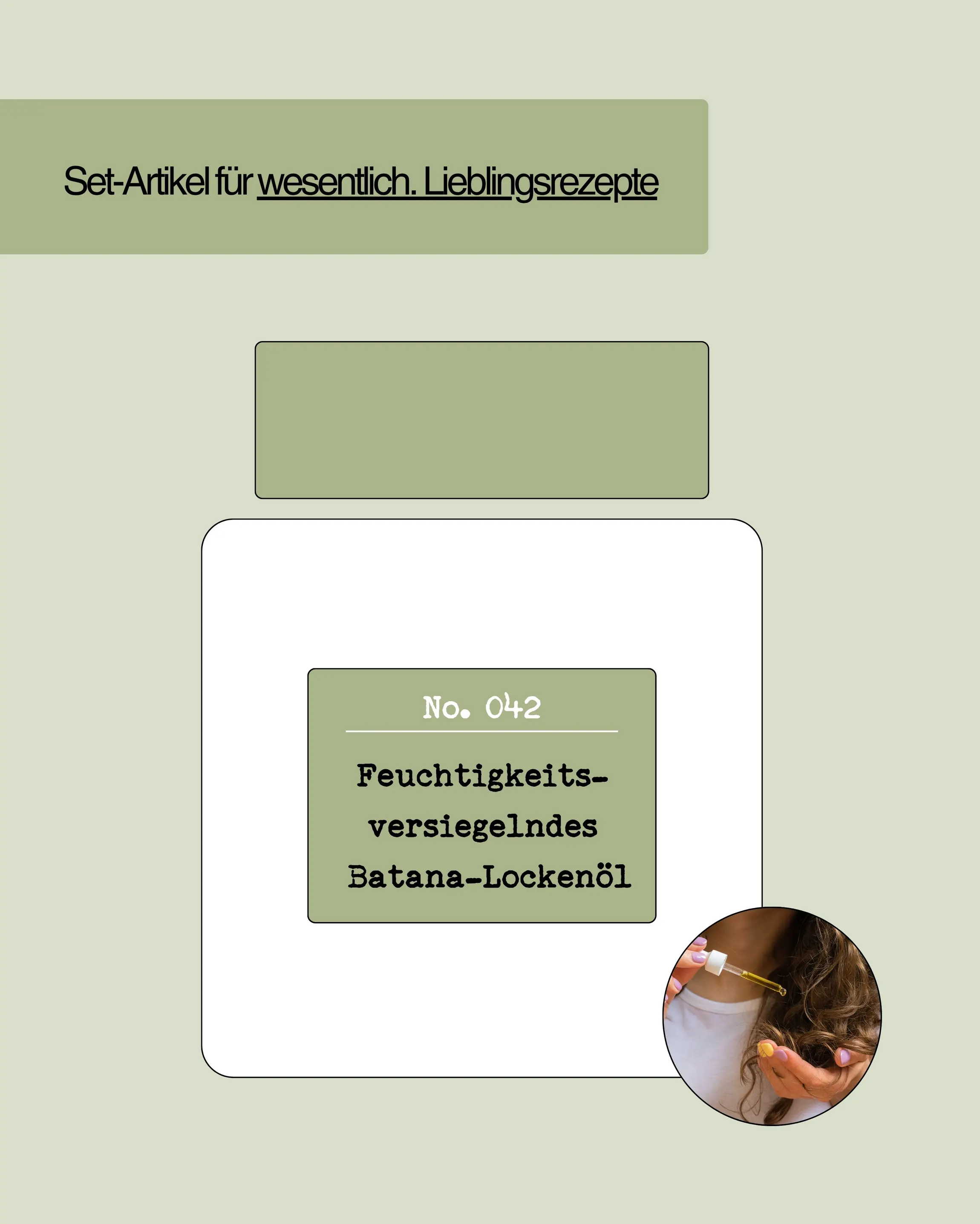 DIY Set No. 042: Sealing Oil für Locken - Spitzen-Finish