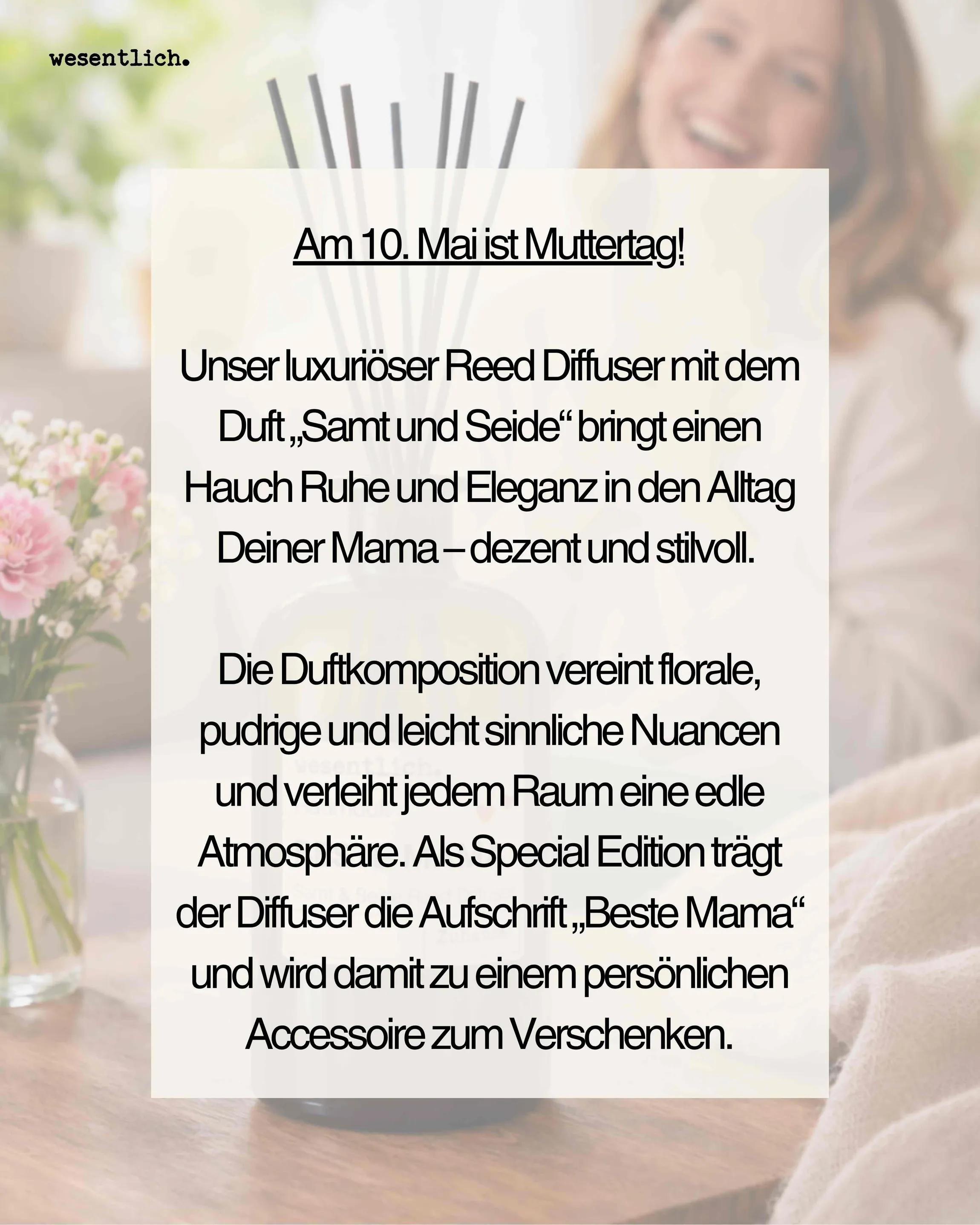 Reed Diffuser MAMA  - Raumduft  Samt und Seide (400ml) inkl. 7 Kapillarstäbchen in der Muttertagsedition